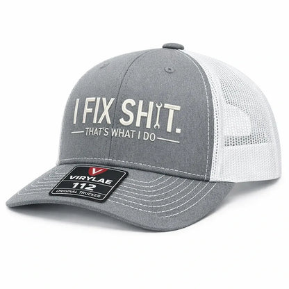 🛠️ I Fix Shit Trucker Hat – Funny Mechanic & Fixer Cap